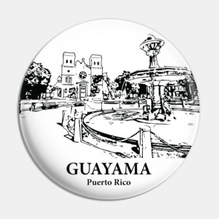 Guayama - Puerto Rico Pin