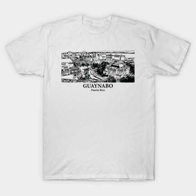 Guaynabo - Puerto Rico T-Shirt by Lakeric