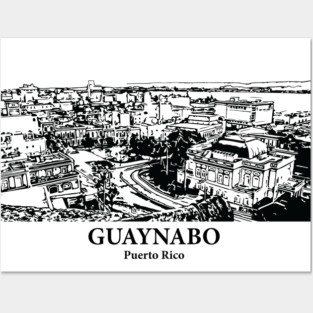 Guaynabo - Puerto Rico Posters and Art