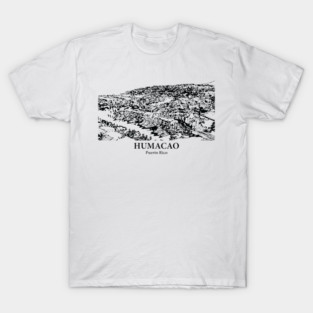 Humacao - Puerto Rico T-Shirt