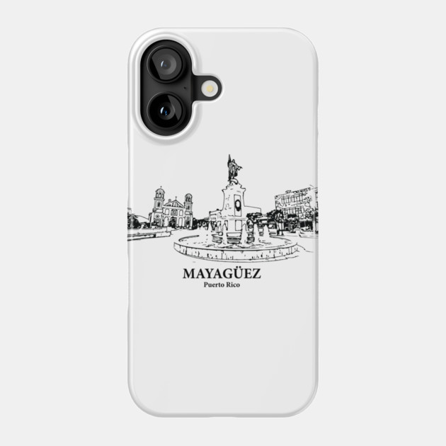 Mayagüez - Puerto Rico Phone Case by Lakeric