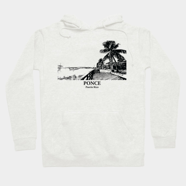 Ponce - Puerto Rico Hoodie by Lakeric