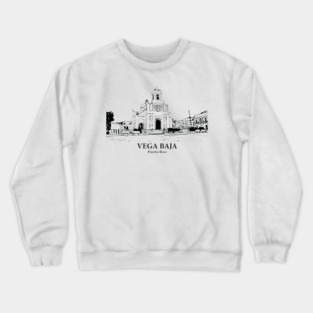 Vega Baja - Puerto Rico Crewneck Sweatshirt