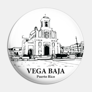 Vega Baja - Puerto Rico Pin