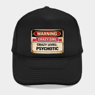 Crazy Girl Psychotic Hat