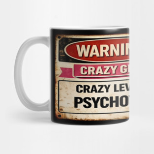 Crazy Girl Psychotic Mug