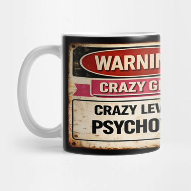 Crazy Girl Psychotic by CrazyGirl