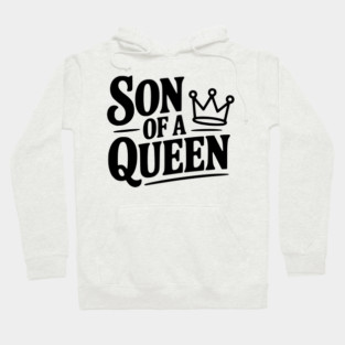 Son of a Queen Hoodie