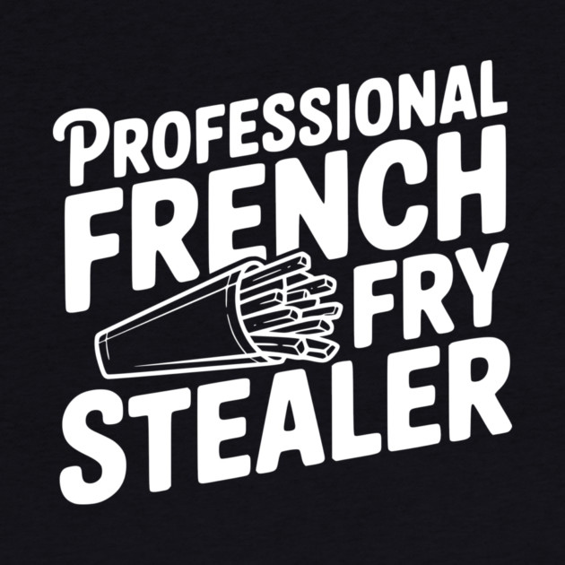 Professional French Fry Stealer by Frank Ring