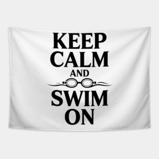 Keep Calm and Swim On Tapestry
