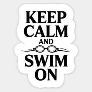Keep Calm and Swim On Magnet