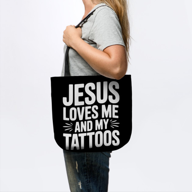 Jesus Loves Me and My Tattoos by Frank Ring