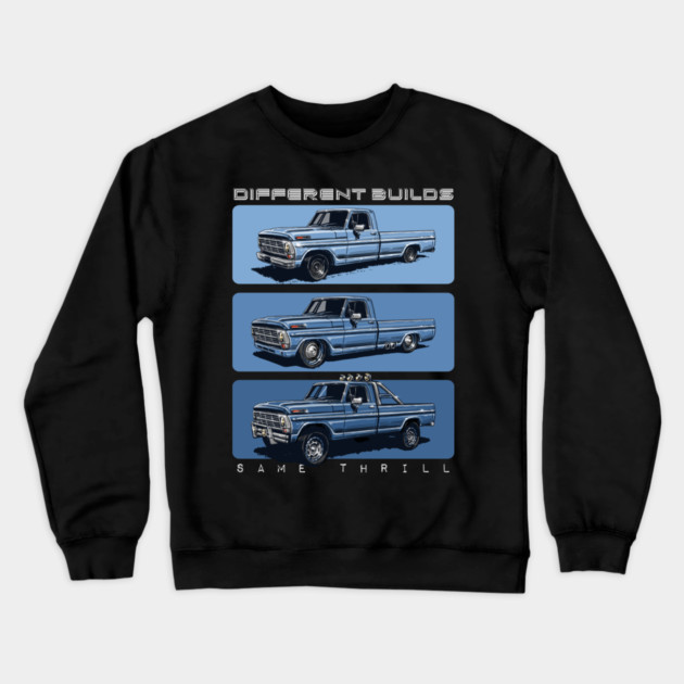 FORD TRUCK BUILD Crewneck Sweatshirt by monsalveautos