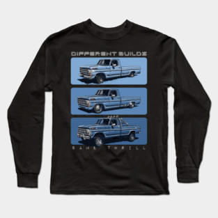 FORD TRUCK BUILD Long Sleeve T-Shirt