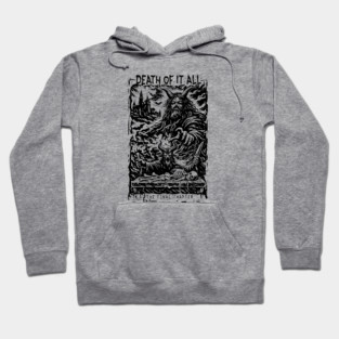 DEATH OF IT ALL Hoodie