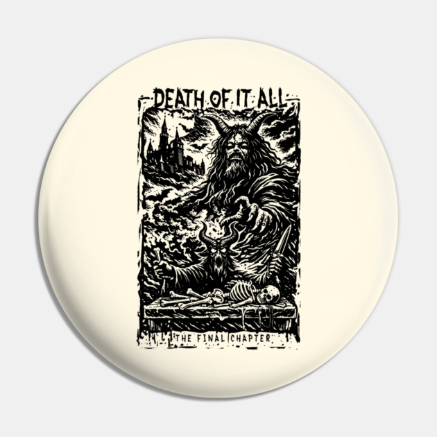 DEATH OF IT ALL Pin by artslaves