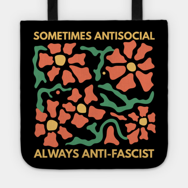 Anti Social Anti Fascist Tote by The WYLD Tribe