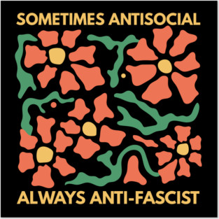 Anti Social Anti Fascist Posters and Art