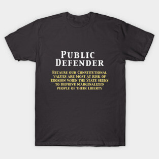 Public Defenders T-Shirt