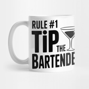 Rule #1 Tip the Bartender Mug