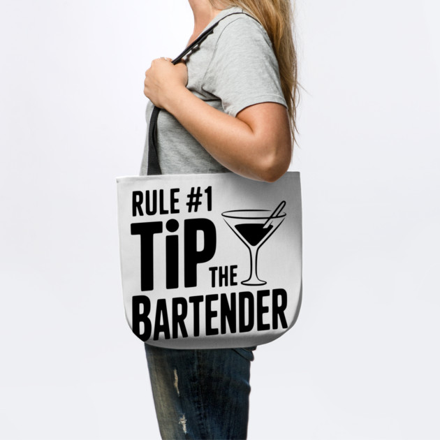 Rule #1 Tip the Bartender by Frank Ring