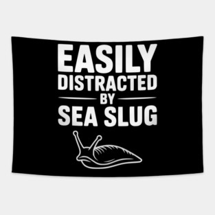 Easily Distracted by Sea Slug Tapestry