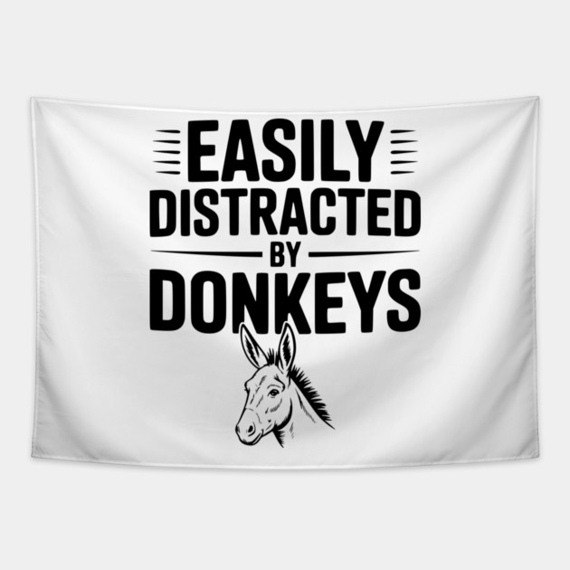 Easily Distracted by Donkeys Tapestry by Frank Ring