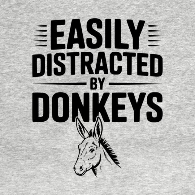 Easily Distracted by Donkeys by Frank Ring