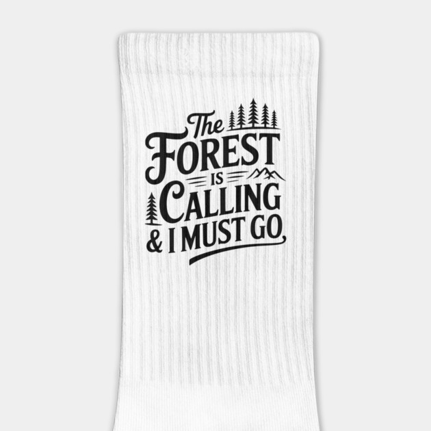 The Forest is Calling & I Must Go by Frank Ring