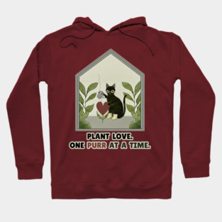 PLANT LOVE, ONE PURR AT A TIME. Hoodie