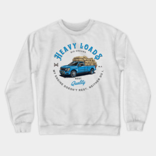 Ford Heavy Loads Crewneck Sweatshirt