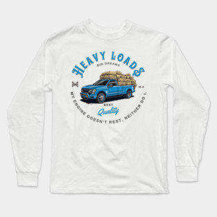 Ford Heavy Loads Long Sleeve T-Shirt