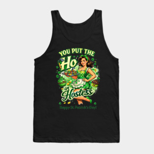 You put the Ho in Hostess Tank Top