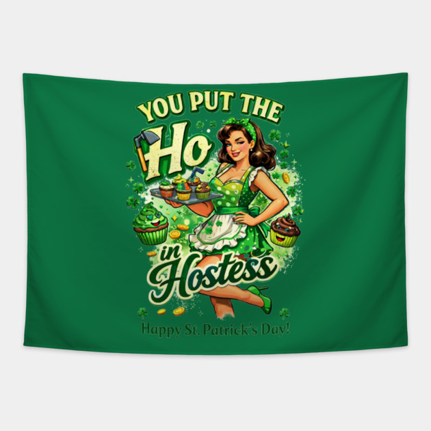You put the Ho in Hostess Tapestry by CrazyGirl