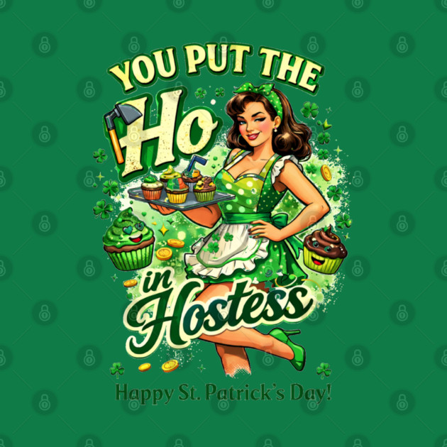 You put the Ho in Hostess by CrazyGirl