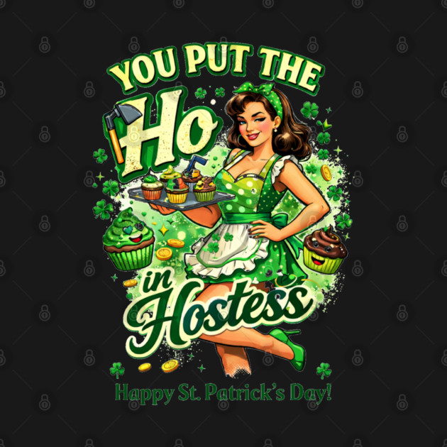 You put the Ho in Hostess by CrazyGirl