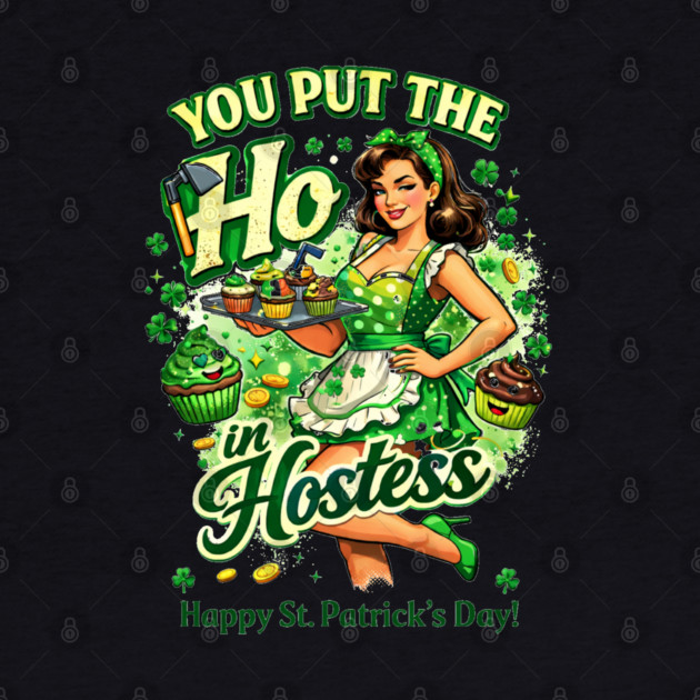 You put the Ho in Hostess by CrazyGirl