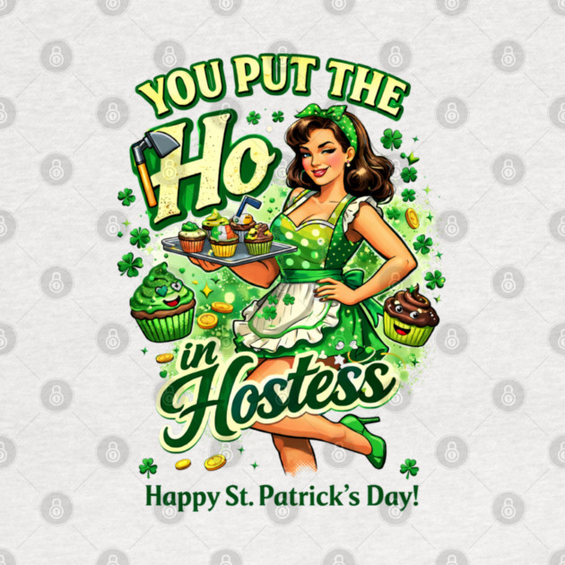 You put the Ho in Hostess by CrazyGirl