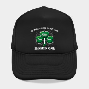 Three in One Trinity Clover – Christian St. Patrick’s Day Shirt Hat