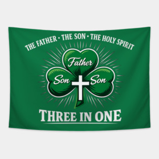 Three in One Trinity Clover – Christian St. Patrick’s Day Shirt Tapestry