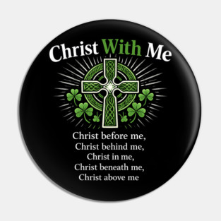 Christ With Me – St. Patrick’s Prayer Christian Shamrock Shirt Pin