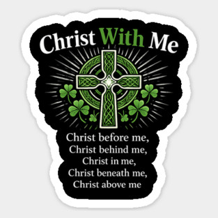 Christ With Me – St. Patrick’s Prayer Christian Shamrock Shirt Sticker