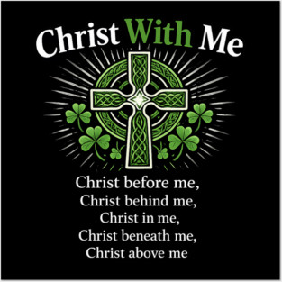 Christ With Me – St. Patrick’s Prayer Christian Shamrock Shirt Posters and Art