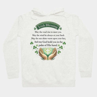 Irish Blessing Faith Shirt – May God Hold You in the Palm of His Hand Hoodie