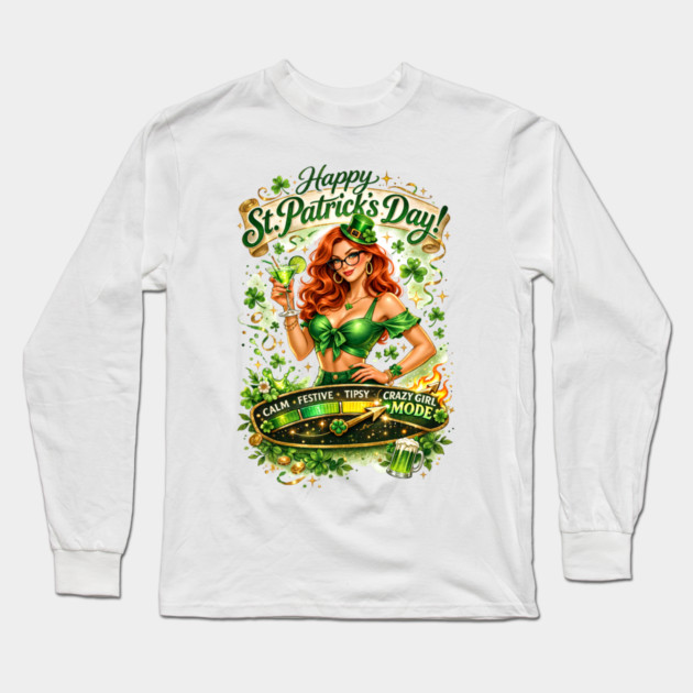 Irish Crazy Girl Long Sleeve T-Shirt by CrazyGirl