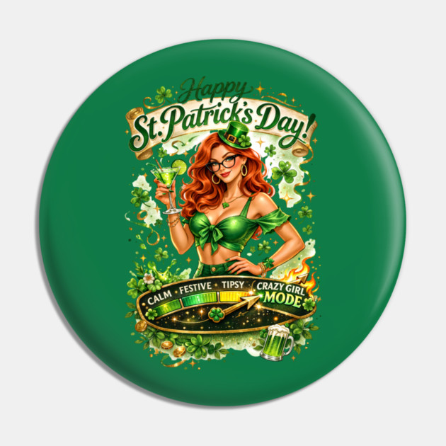 Irish Crazy Girl Pin by CrazyGirl