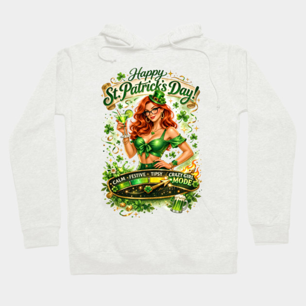 Irish Crazy Girl Hoodie by CrazyGirl