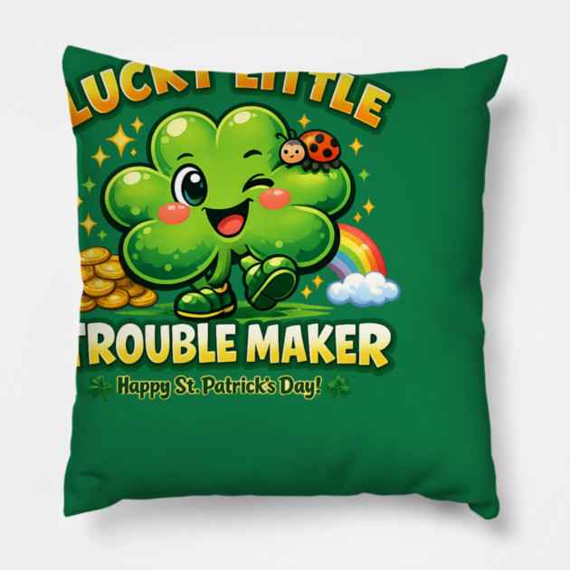Lucky Little Trouble Maker Pillow by CrazyGirl