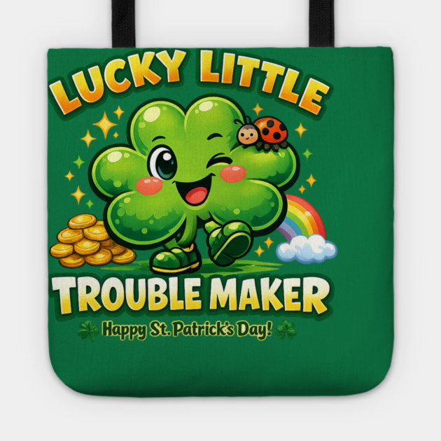 Lucky Little Trouble Maker Tote by CrazyGirl