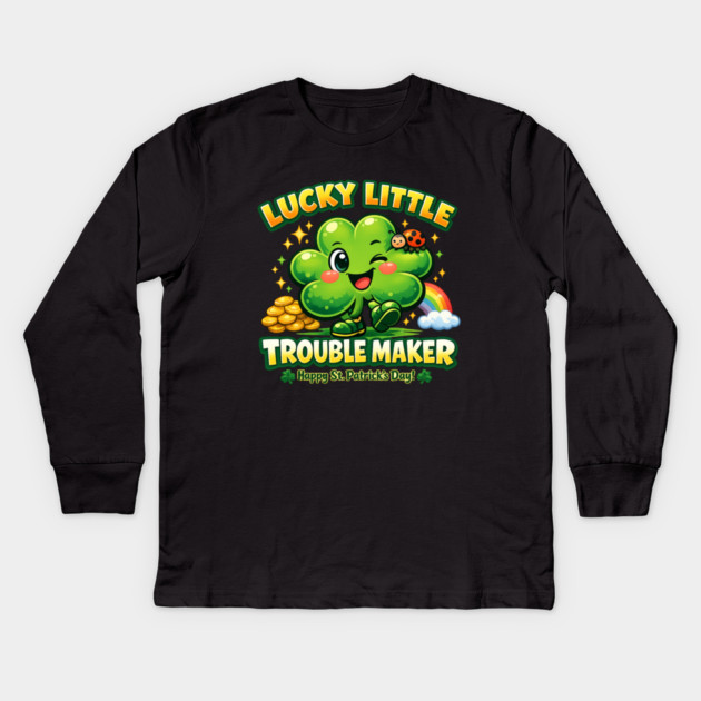 Lucky Little Trouble Maker Kids Long Sleeve T-Shirt by CrazyGirl